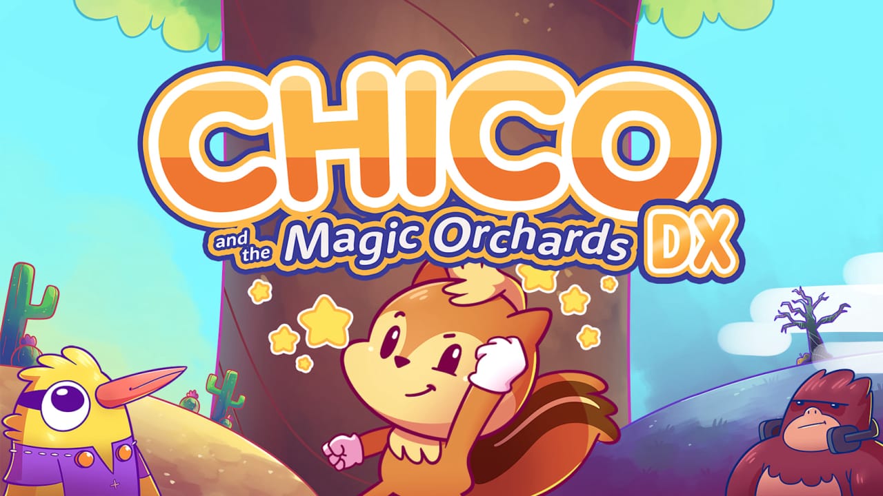 奇珂和魔法果园DX Chico and the Magic Orchards DX