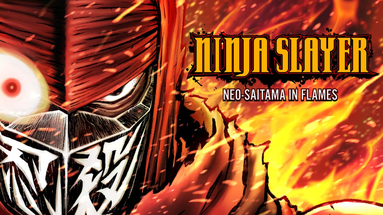 忍者杀手：火烧新埼玉 NINJA SLAYER NEO-SAITAMA IN FLAMES