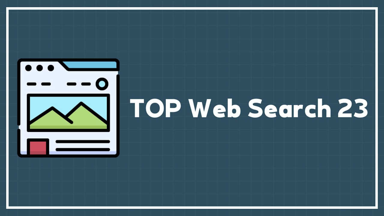 热门网络搜索23 TOP Web Search 23